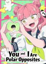 you and i are polar opposites tv poster