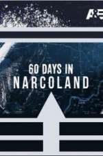 Watch 60 Days In: Narcoland Gomovies123