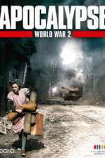 Watch Apocalypse: The Second World War Gomovies123