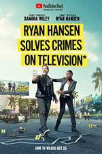 Watch Ryan Hansen Solves Crimes on Television Gomovies123