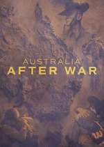 Watch Australia After War Gomovies123