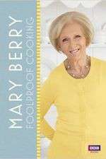 Watch Mary Berry's Foolproof Cooking Gomovies123