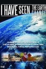 Watch I Have Seen the Earth Change Gomovies123