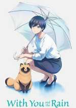 Watch With You and the Rain Gomovies123
