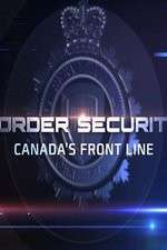 Watch Border Security: Canada's Front Line Gomovies123