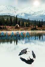 Watch Alaska: Earth’s Frozen Kingdom Gomovies123