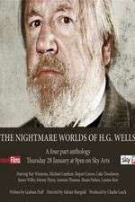 Watch The Nightmare Worlds of H.G. Wells Gomovies123