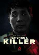 Watch Catching a Killer: The Hwaseong Murders Gomovies123