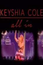 Watch Keyshia Cole: All In Gomovies123