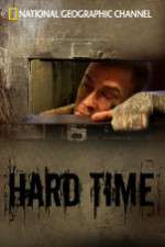 Watch National Geographic: Hard Time Gomovies123