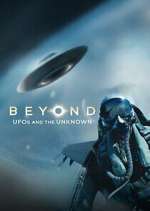 Watch Beyond: UFOs and the Unknown Gomovies123