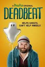 Watch Deadbeat Gomovies123