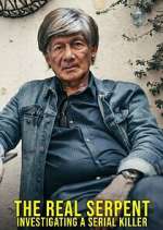 Watch The Real Serpent: Investigating a Serial Killer Gomovies123