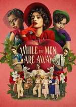 Watch While the Men Are Away Gomovies123