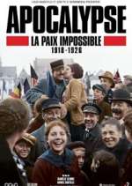 Watch Apocalypse: La paix impossible (1918-1926) Gomovies123