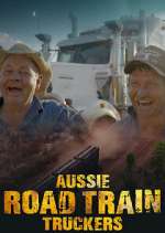 Watch Aussie Road Train Truckers Gomovies123