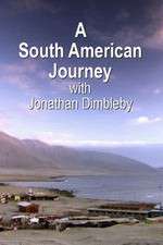 Watch A South American Journey with Jonathan Dimbleby Gomovies123