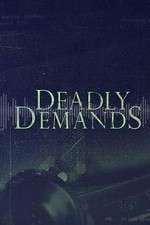 Watch Deadly Demands ( ) Gomovies123
