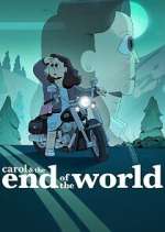 Watch Carol & The End of the World Gomovies123