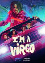 Watch I'm a Virgo Gomovies123