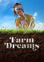 Watch Farm Dreams Gomovies123
