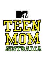 Watch Teen Mom Australia Gomovies123