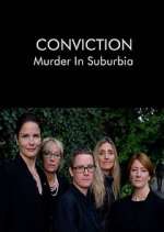 Watch Conviction: Murder in Suburbia Gomovies123