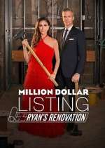 Watch Million Dollar Listing: Ryan's Renovation Gomovies123