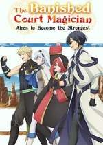 Watch The Banished Court Magician Aims to Become the Strongest Gomovies123
