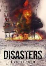 Watch Disasters Engineered Gomovies123