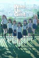 Watch Wake Up, Girls! Gomovies123