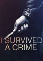 Watch I Survived a Crime Gomovies123