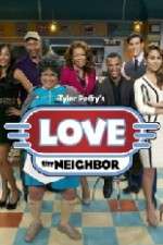 Watch Tyler Perry's Love Thy Neighbor Gomovies123