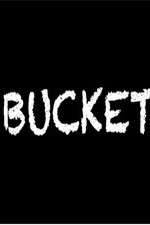 Watch Bucket Gomovies123
