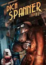 Watch Dick Spanner P.I. Gomovies123