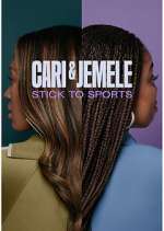 Watch Cari & Jemele: Stick to Sports Gomovies123