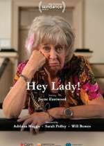 Watch Hey Lady! Gomovies123