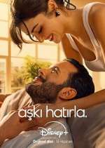 Watch Aşkı Hatırla Gomovies123