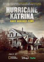 Watch Hurricane Katrina: Race Against Time Gomovies123