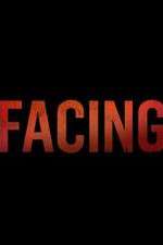 Watch Facing Gomovies123