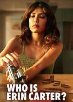 Watch Who is Erin Carter? Gomovies123