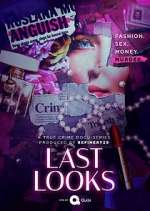 Watch Last Looks Gomovies123