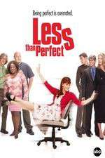 Watch Less Than Perfect Gomovies123