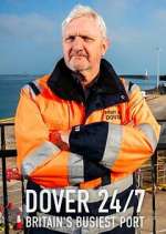 Watch Dover 24/7: Britain\'s Busiest Port Gomovies123