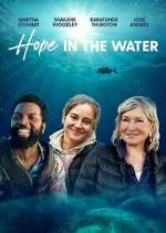 Watch Hope in the Water Gomovies123