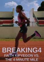Watch Breaking4: Faith Kipyegon vs. the 4-Minute Mile Gomovies123