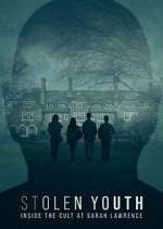 Watch Stolen Youth: Inside the Cult at Sarah Lawrence Gomovies123