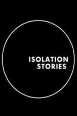 Watch Isolation Stories Gomovies123