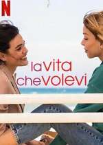 Watch La vita che volevi Gomovies123