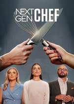 Watch Next Gen Chef Gomovies123